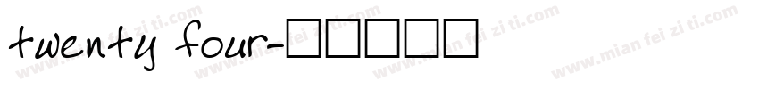 twenty four字体转换
